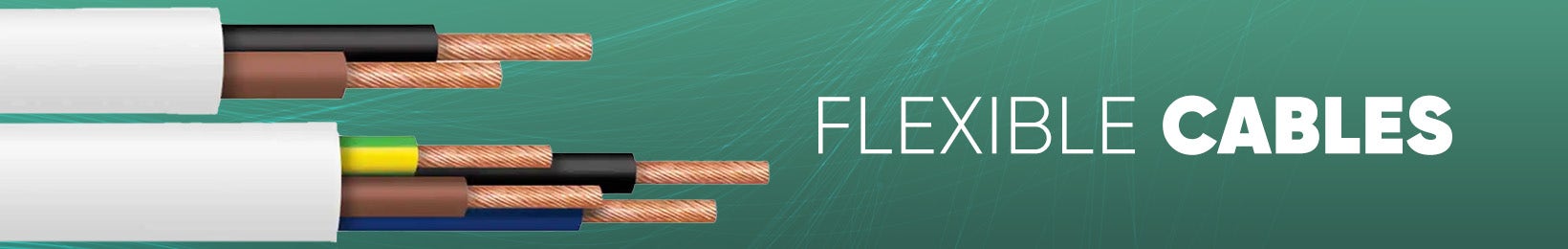 Flexible Cables Flexible Cables